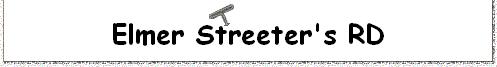 Elmer Streeter's RD