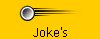 Joke's