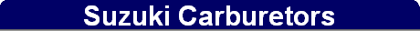 Suzuki Carburetors