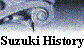 Suzuki History